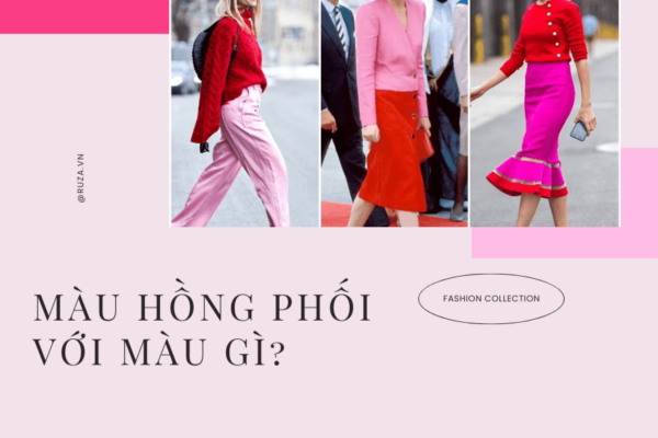 Màu hồng phối với màu gì?