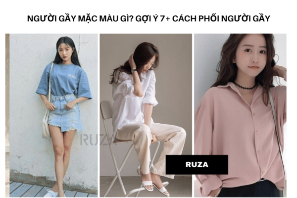 Người gầy mặc gì