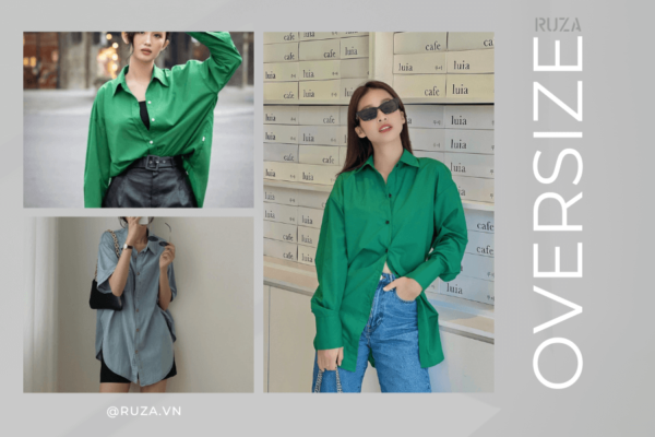 Oversize là gì? Cách phối đồ oversize phổ biến