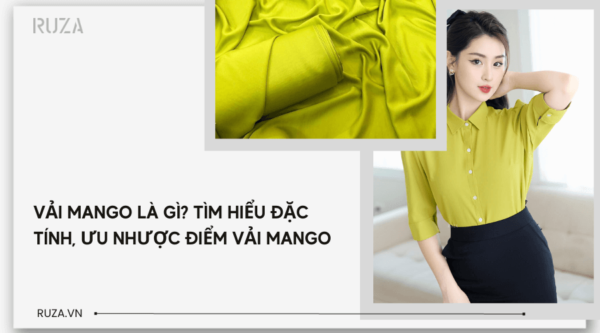 Vải mango là gì?